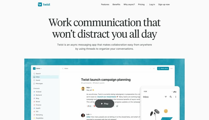 Twist: Organized work communication for flexible teams