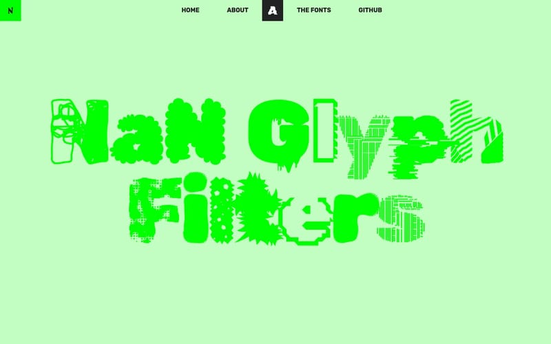 NaNGlyphFilters — Generative Fonts & Scripts — Home